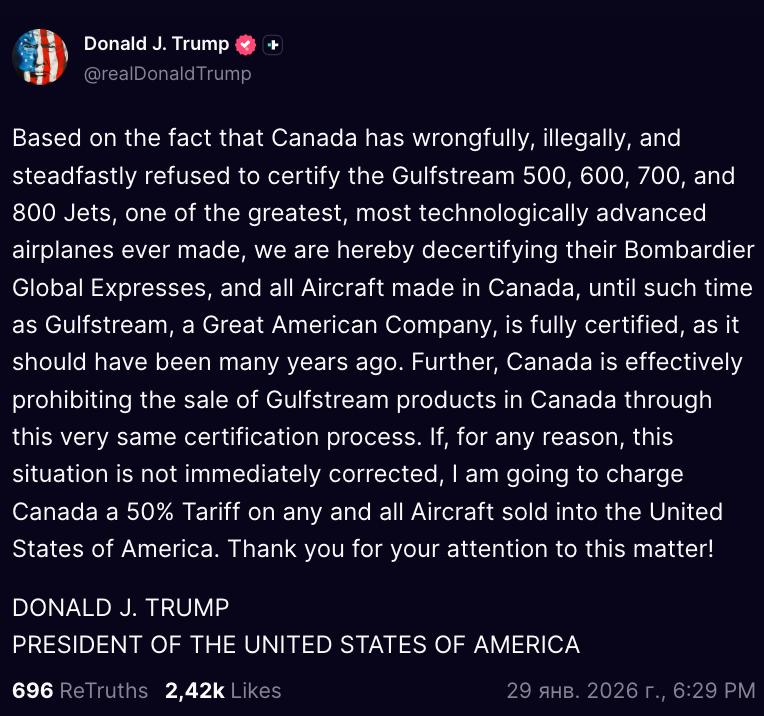 Трамп заявил что Вашингтон аннулировал сертификацию всех канадских самолётов включая Bombardier Global Express и пригрозил ввести 50 пошлину на них если Оттава не пересмотрит отказ в сертификации американских бизнес джетов Gulfstream