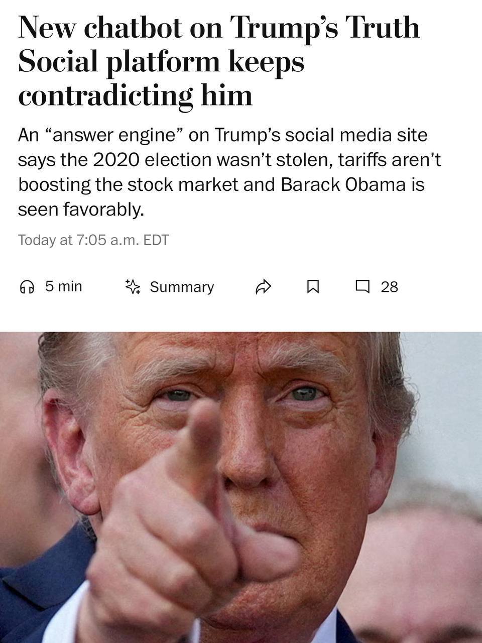 Соцсеть Трампа Truth Social выкатила чат-бота, который спорит с самим Трампом.  ИИ отказывается поддерживать ключевые тезисы президента: по его словам, выборы-2020 не подстроены, тарифы не ускоряют экономику, а Обама — один из лучших президентов США.  Для платформы, где обычно звучит только одна версия событий, это выглядит как встроенная опция проверки фактов.  Тестировщики, you are fired.
