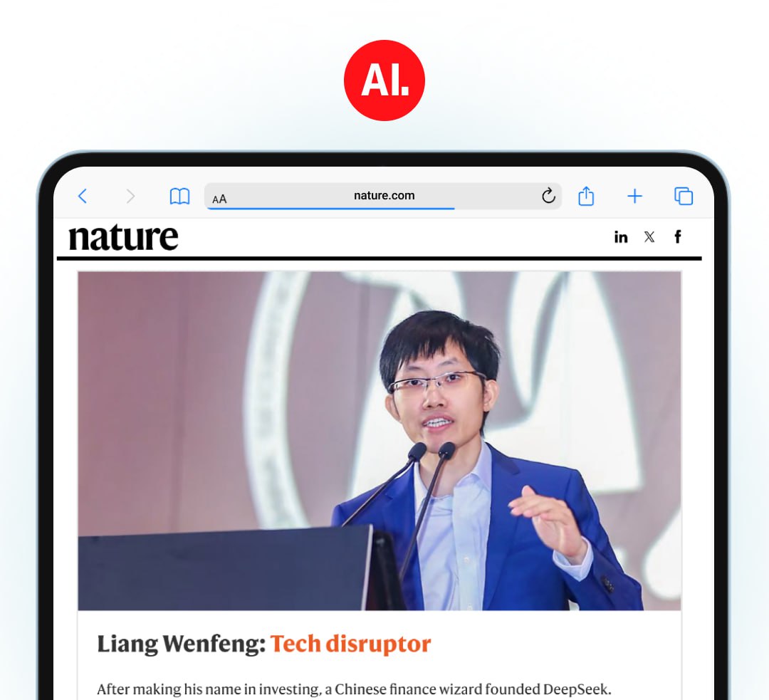 Основатель китайского стартапа DeepSeek Лян Вэньфэн вошел в десятку людей изменивших науку в 2025 году по мнению Nature 40 летний Вэньфэн избегает публичности Он заработал состояние возглавляя основанный им в 2015 м хэдж фонд High Flyer использовавший ИИ алгоритмы для биржевой торговли В 2023 году он создал DeepSeek DeepSeek стал символом смены репутации страны от мастеров подражателей к настоящим новаторам пишет Nature Также в список вошел 1 5 годовалый Кей Джей Малдун испытавший на себе гипер персонализированную генную терапию энтомолог Лучано Морейра много лет изучающий лихорадку денге индийский исследователь данных Ачал Агравал раскрывающий плагиат в науке Полный список и истории номинантов здесь