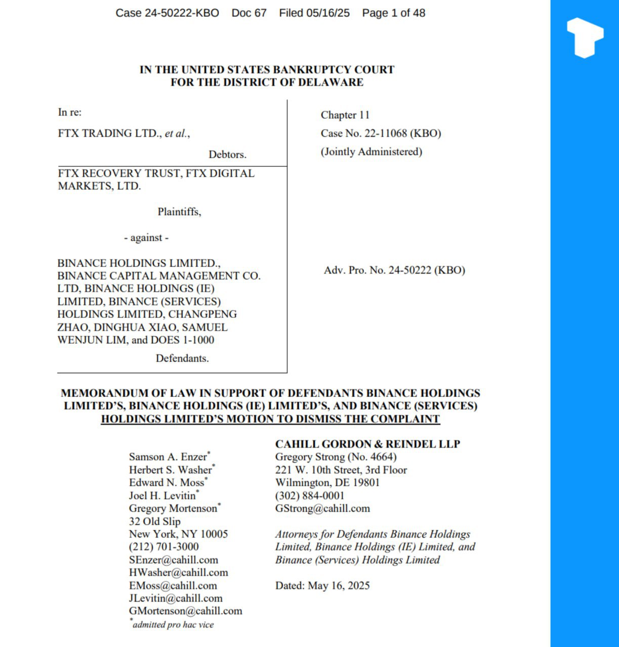 Binance подала в суд по делам о банкротстве штата Делавэр ходатайство об отклонении иска FTX насчет возврате активов на $1,76 млрд, назвав дело «юридически несостоятельным» и отрицая какую-либо причастность к краху FTX. Binance утверждает, что крах был вызван мошенничеством внутри самой FTX, и подчеркивает, что она не является американской организацией и не подпадает под юрисдикцию суда. Иск касается криптовалютных активов, выплаченных FTX Binance в 2021 году в рамках обратного выкупа акций. Телеграм Х Сообщество Источник