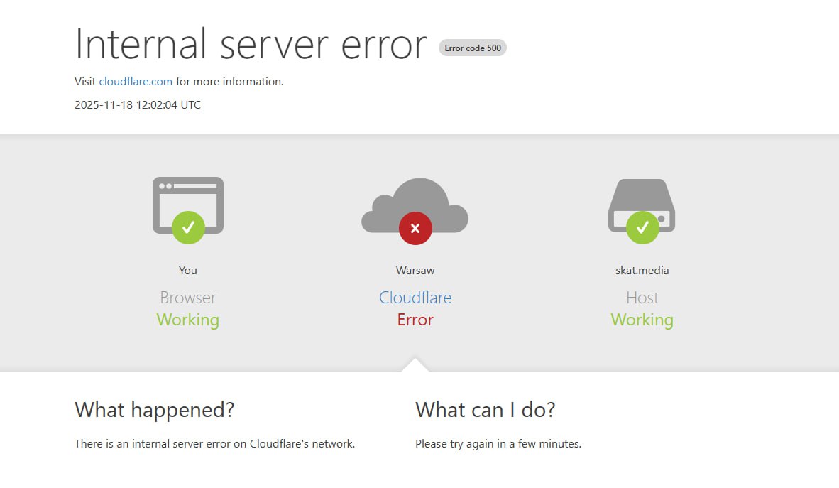 В мире глобальный сбой в работе Cloudflare Огромное количество сервисов не работает Произошёл сбой в работе Cloudflare одного из крупнейших хостинг провайдеров Не открываются или открываются с перебоями многие сайты включая X бывший Twitter Spotify ChatGPT и другие Также не работают сайты Скат media Новой газеты Европа и Медиазоны Подписаться Связаться Поддержать Patreon Boosty