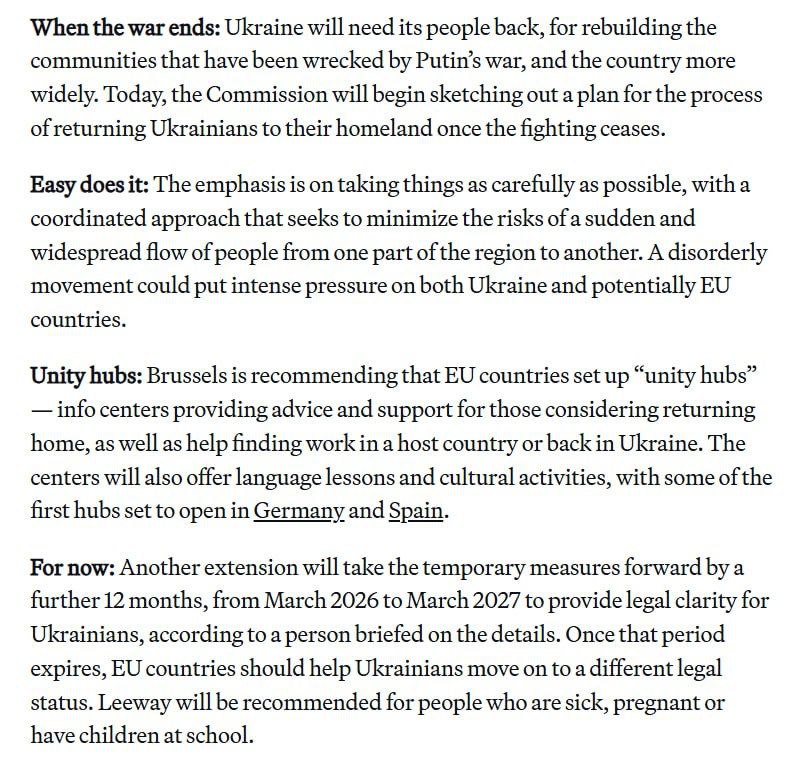 ЕС начнёт разрабатывать план возвращения украинцев на родину, — Politico со ссылкой на источники В частности, Брюссель рекомендует создавать «центры единства» для поддержки тех, кто рассматривает возможность возвращения домой в Украину. Ожидается, что первые такие центры откроются в Германии и Испании. Также сообщается, что временную защиту для украинцев продлят до марта 2027 года, после чего странам ЕС предложат помочь им перейти на другой правовой статус. Льготы будут рекомендованы для больных, беременных и родителей школьников. НАШИ РЕСУРСЫ: Telegram Tik-tok YouTube RUTUBE