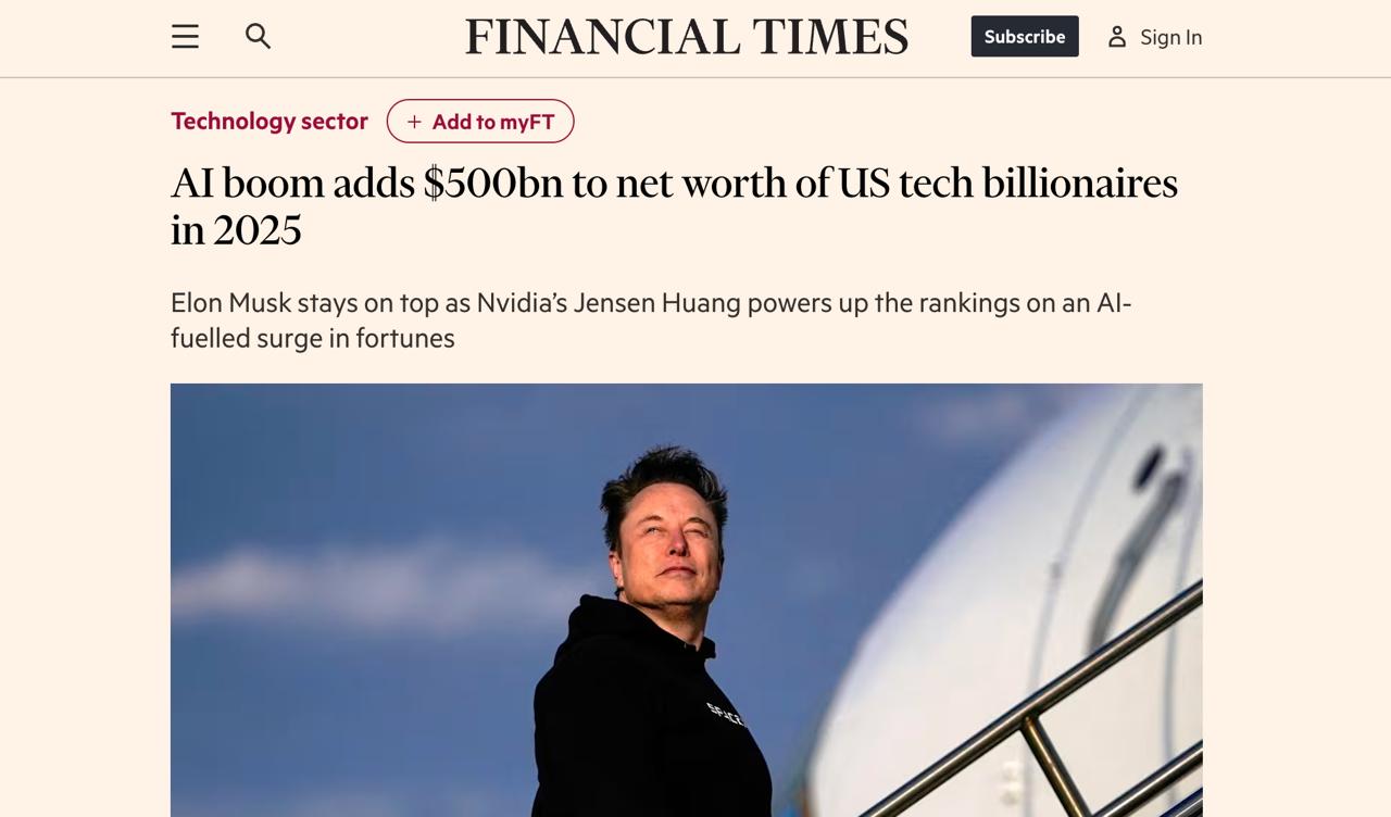 Бум ИИ повысил состояние технологических миллиардеров на 550 млрд в 2025 году Совокупное состояние богатейших американских технологических миллиардеров в 2025 году увеличилось более чем на 550 млрд благодаря резкому росту популярности компаний связанных с ИИ среди инвесторов Сильнее всего выиграл Илон Маск 50 к состоянию в этом году а также Дженсен Хуанг Nvidia Джефф Безос Amazon Марк Цукерберг Meta Ларри Эллисон Oracle Билл Гейтс Microsoft FT finlock