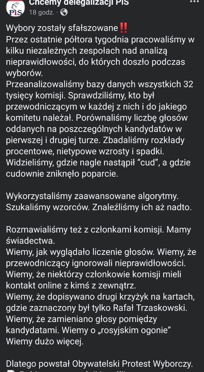 Польские выборы закончились и пыль, казалось бы, уже улеглась, но нет. Сторонники Рафала Тшасковского распространяют в соцсетях сообщения о том, что по их мнению кампании была фальсифицирована от и до. Они уверяют, что были обнаружены факты игнорирования сообщений о нарушениях и дорисовывания крестиков на бюллетенях за Тшасковского, чтобы сделать их недействительными. Кое-где имело место замена местами результатов кандидатов. Даже «русский след» обнаружили, что не удивительно, ибо без вездесущей руки Кремля ныне в Европе ни одна избирательная кампания не проходит. «Тшасковцы» там умудрились найти 500 тысяч фальшивых голосов, что, кстати, серьёзно превышает разницу между кандидатами. Считается, что Навроцкий победил конкурента с перевесом всего в 360 тысяч голосов. В принципе, ничего нового: принцип для расшатывания ситуации используется как в любой попытке цветной революции. А именно - поднять шум, посеять сомнения, устроить крик и заставить пересчитывать голоса. Ну, а дальше – разберемся. Кстати там нечно такое же такое вырисовывалось и без жалоб. Оказалось, что за два дня до второго тура выборов польские власти напечатали полмиллиона дополнительных бюллетеней, которые, похоже, как раз были использованы не в пользу Тшасковского. А дальше по классике. Сторонники Тшасковского предлагают отправлять жалобы в Верховный суд в рамках так называемого гражданского избирательного протеста, и потребовать пересчёта голосов под контролем независимых экспертов под надзором Верховного суда. Призывают выходить на улицы и устраивать акции протеста. В воздухе остро запахло 2020 годом, только с пшекающим польским акцентом. Прислать новость