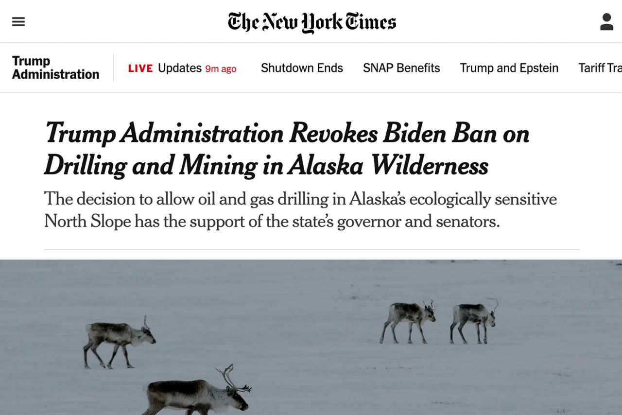 Трамп разрешил добычу нефти и газа в заповедниках Аляски Территория на которой планируется бурить нефтяные и газовые скважины является одним из последних сохранившихся участков нетронутой дикой природы в США Согласно источнику бурение будет разрешено на просторах тундры и водно болотных территорий на севере Аляски где обитают карибу медведи гризли и тысячи перелетных птиц NYTimes finlock