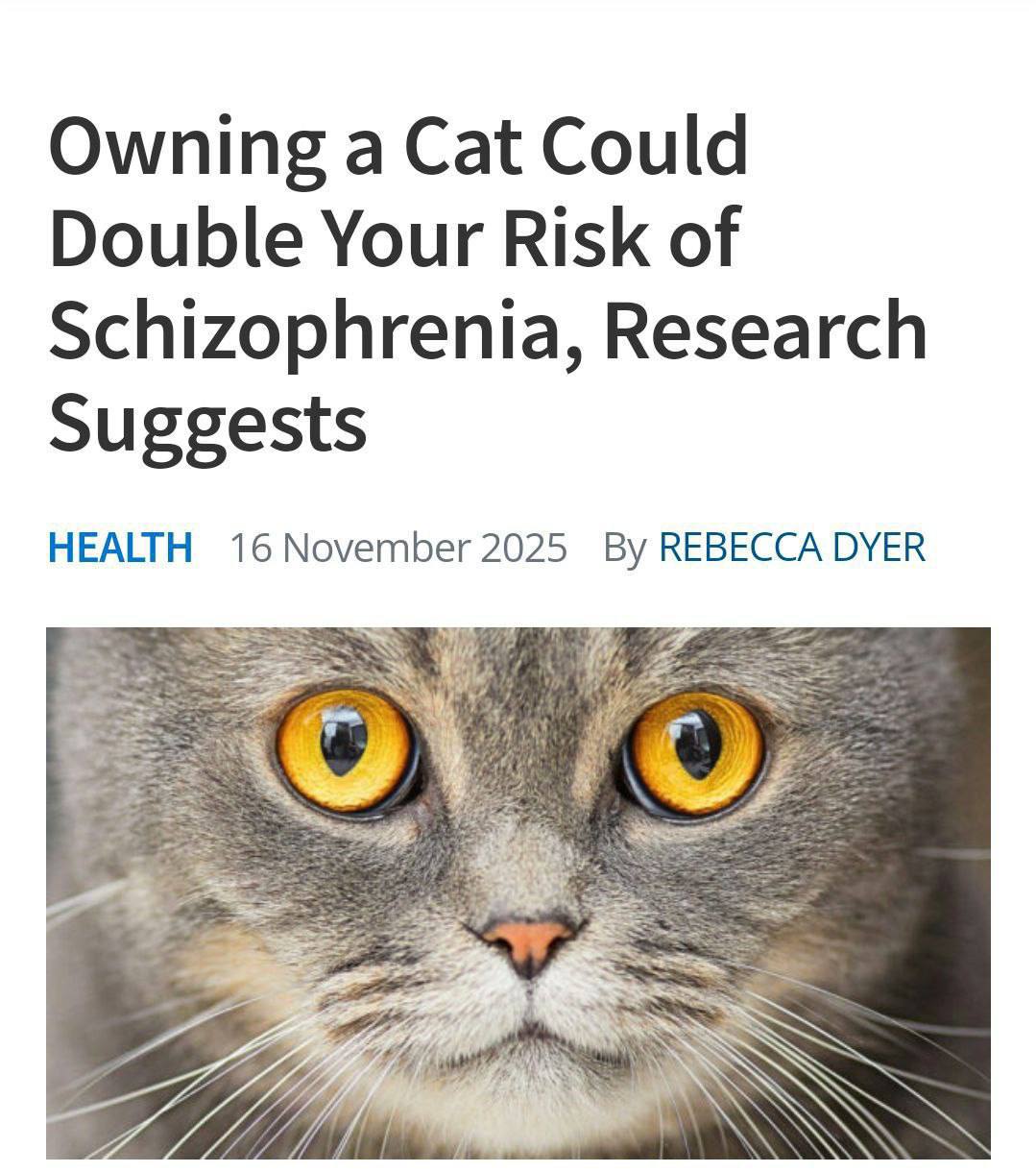 Владельцы кошек вдвое чаще подвержены риску развития шизофрении из за инфекции паразитом Toxoplasma gondii которым они могут заразиться через своих питомцев По оценкам до 70 любителей кошек являются носителями этого микроорганизма Кошки и паразит способны оказывать влияние на мысли эмоции и поведение человека что особенно опасно для людей с психической уязвимостью у них может произойти обострение заболевания Подпишись на нас в МАХ