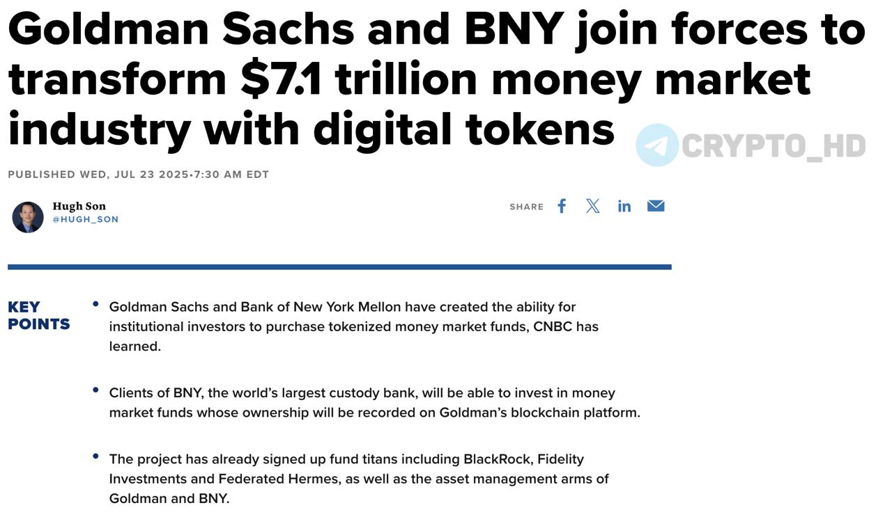 Goldman Sachs и BNY Mellon запускают токенизированные фонды на 7,100,000,000,000$! Два финансовых гиганта объединились – теперь клиенты BNY Mellon смогут инвестировать в фонды, где право собственности фиксируется на блокчейне GS DAP от Goldman Sachs. Торговля доступна 24/7, как в DeFi, без необходимости вывода цифровых активов в фиат. Проект уже поддержали BlackRock, Fidelity, Federated Hermes и другие ТОПы. Ранее: RLUSD Crypto Headlines