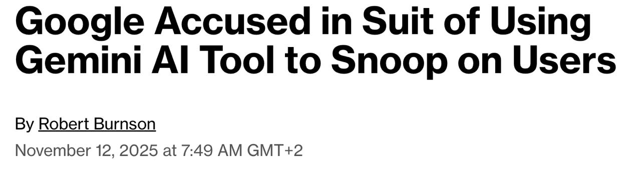 Google обвиняют в использовании ИИ инструмента Gemini AI для слежки за пользователями сообщает Bloomberg Этот сервис был встроен в поисковик Google предлагая сгенерированные нейросетью ответы выше сайтов В судебном иске в федеральный суд Сан Хосе штат Калифорния заявляется об использовании Gemini для незаконного отслеживания переписок пользователей Gmail мессенджера Chat и видеоконференций Meet Ранее пользователи могли сами включить Gemini но в октябре его тайно запустили для всех Его можно отключить в настройках Сайт Страна X Twitter Прислать новость фото видео Реклама на канале Помощь