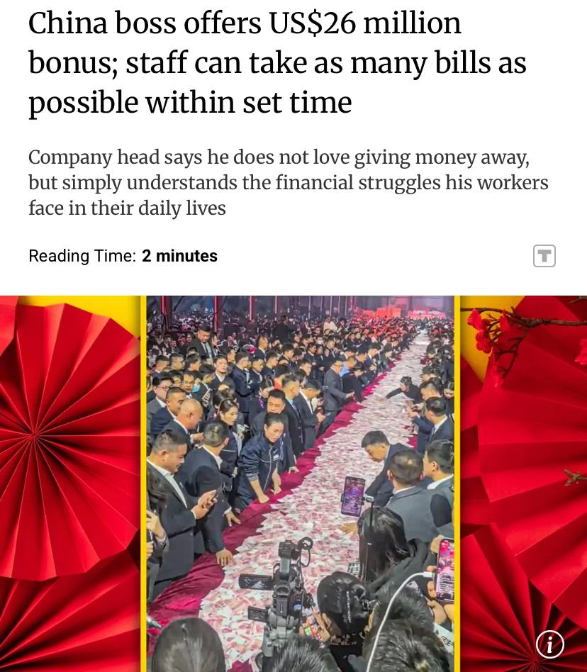 Китайский босс выплатил своим подчиненным 26 миллионов долларов годовой премии Сам глава компании заявил что дело не в его щедрости а в помощи в преодолении финансовых трудностей с которыми сталкиваются его работяги в жизни На масштабном корпоративе расставили 800 столов на 7 тысяч сотрудников фирмы где разложили кучу наличности И каждый мог взять столько денег сколько сможет унести К слову аттракцион невиданной щедрости босс проводит ежегодно Правда в прошлом году сумма выплат была значительно меньше всего 9 миллионов баксов Начальник здорового человека