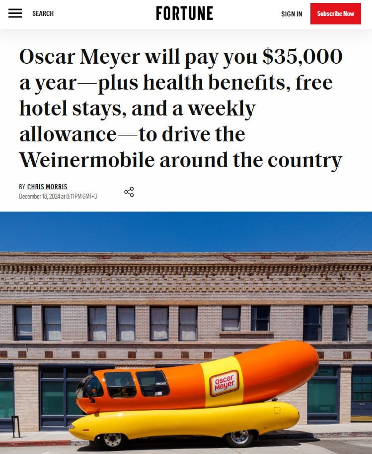 Бренд Oscar Mayer обещает платить 35 000 долларов в год  3.6 млн. рублей  тому, кто будет ездить на их хот-дог-машине по США. Это ежегодная инициатива и компания вновь ищет водителя.   Ещё из бонусов: медицинская страховка, проживание в отеле и ежедневные выплаты на прочие траты.   Фрилансеры, ваш шанс на путешествие мечты по США. Заявки принимают до 31 января.