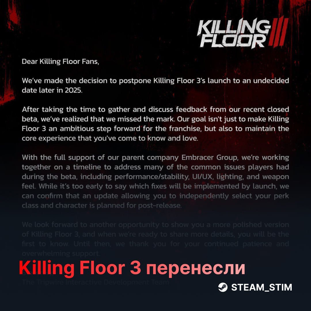 Killing Floor 3 перенесли — в марте она точно не выйдет  Разрабы ещё больше времени потратят на разработку после недавних закрытых тестов   Также игрокам вернут деньги за предзаказы шутера      Steam Игры   Чат