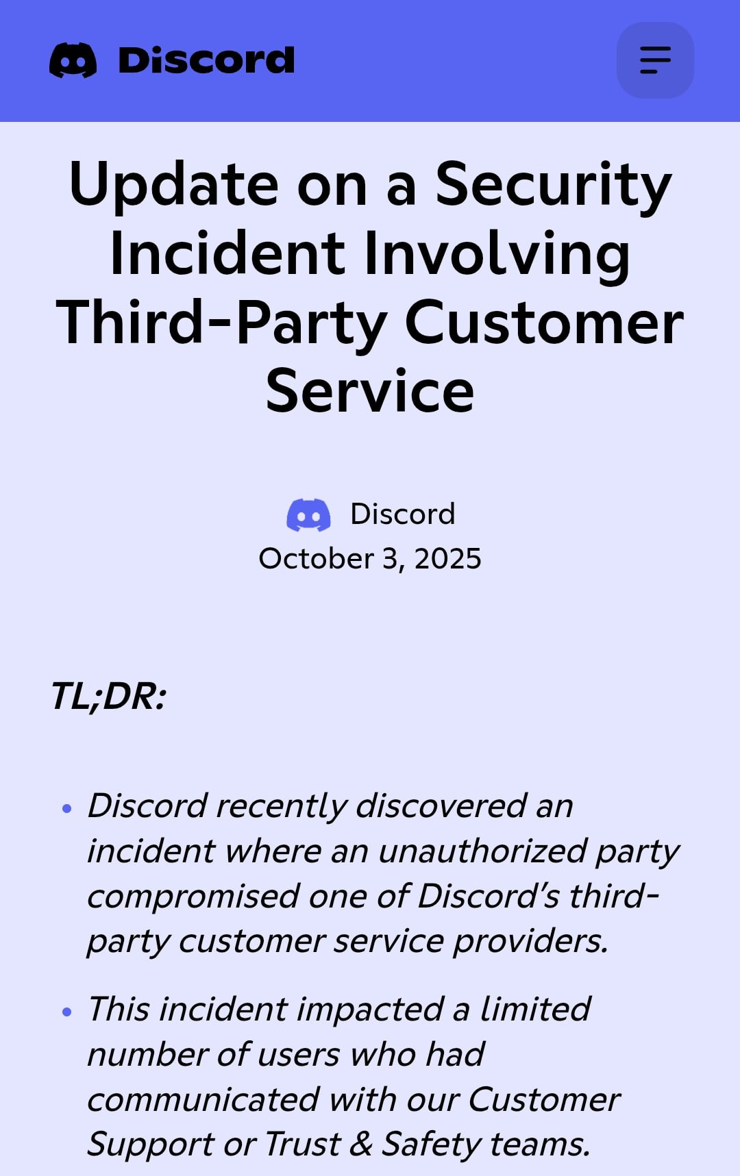 Discord ВЗЛОМАЛИ ХАКЕРЫ вскрыли одного из подрядчиков сервиса и увели паспортные данные юзеров которые обращались в поддержку для подтверждения возраста Что случилось У преступников теперь ВСЕ данные включая ФИО почту логин ник последние 4 цифры карт и даже фото ДОКУМЕНТОВ Компания обязала некоторых юзеров подтверждать личность через скан лица ВСЕ ФОТКИ юзеров улетели скамерам Компания уже вовсю работает с полицией юзеров уведомляют по email Доступ у подрядчика отозвали но хакеры похитили ДЕСЯТКИ ГИГОВ данных На катки в Дискорд не залетаем Бэкдор
