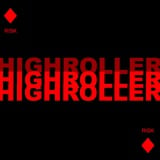 Highroller