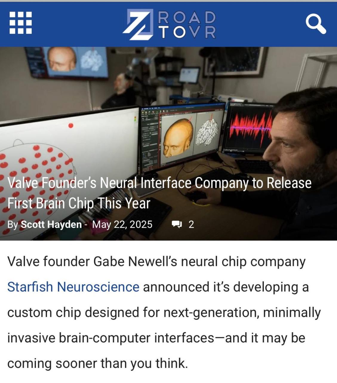 Valve запускает нейро-чип Starfish — конкурент Neuralink! Гейб Ньюэлл снова удивил: компания Valve выходит за пределы гейминга — и делает мозговой чип. Основанный им ещё в 2019 году стартап Starfish Neuroscience представил имплант, который по ключевым характеристикам опережает Neuralink Илона Маска: • Размер: 2×4 мм у Neuralink — 23 мм • Питание: беспроводное, без батареи • Потребление: всего 1.1 мВт против 6 мВт • Возможна установка нескольких чипов одновременно • 32 электрода, 16 каналов, частота 18.75 кГц, встроенный DSP Первый чип обещают к концу 2025 года. Параллельно разрабатываются: Система для уничтожения опухолей теплом Робот для стимуляции мозга при депрессии Valve снова меняет правила игры — на этот раз в медицине. Что дальше? Half-Life 3 силой мысли?