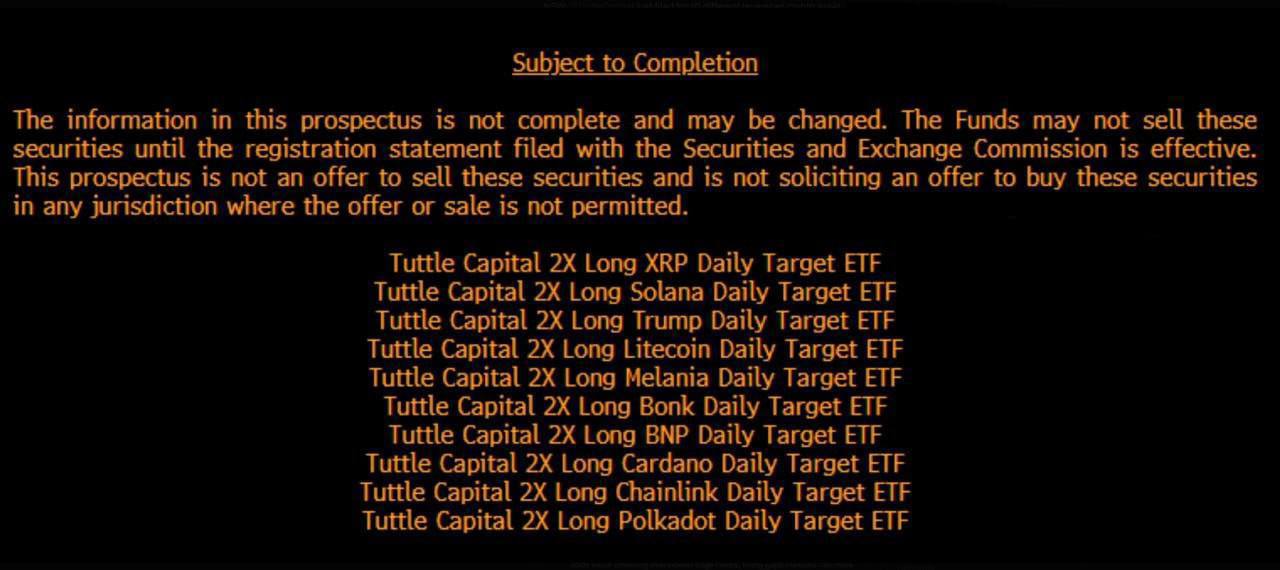 В SEC подали пачку заявок на ETF  Tuttle Capital подала заявки на 10 различных ETF, в том числе: $DOT, $XRP, $SOL, $LTC, $ADA, $LINK, $TRUMP, $MELANIA, $BNP, $BONK  Претенденты на неплохой рост в будущем, у кого есть в портфеле?   Crypto