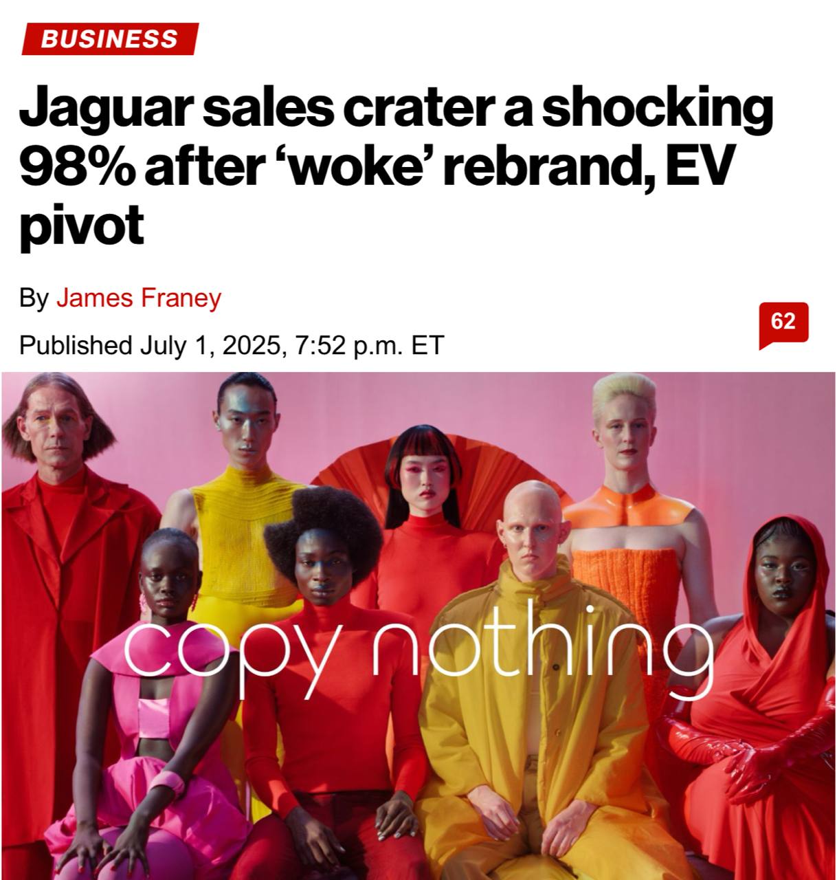 Jaguar потерял около 98% всех своих продаж из-за скандального ребрендинга в прошлом году. За апрель автоконцерн продал всего 49 автомобилей    Тот случай, когда хотел поддержать повесточку, но что-то пошло не так.