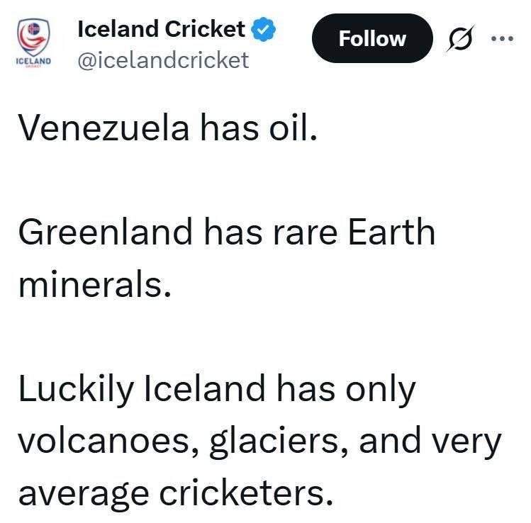 Исландия выдохнула Ассоциация крикета страны обрадовалась что Трамп не захватит Исландию У Венесуэлы нефть у Гренландии редкоземы Слава богу в Исландии нет ничего кроме вулканов ледников и посредственных игроков в крикет banksta