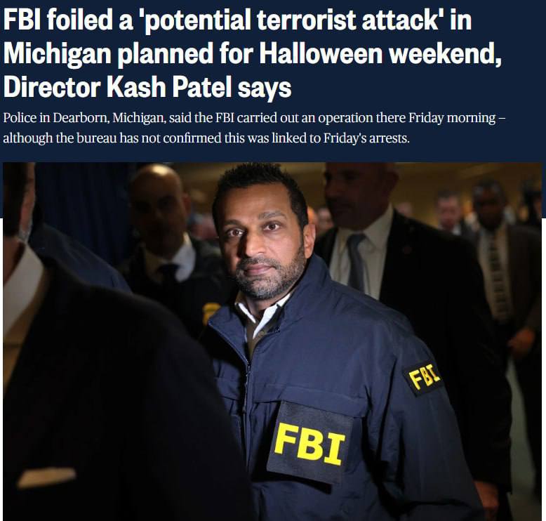 ФБР сорвало теракт готовившийся в Мичигане на Хэллоуин NBC News По словам главы ведомства Кэша Пателя задержана группа молодых людей планировавших нападения в Детройте и других городах штата По данным источников они связаны с зарубежной экстремистской организацией Подробности Патель пообещал раскрыть позже vesti az