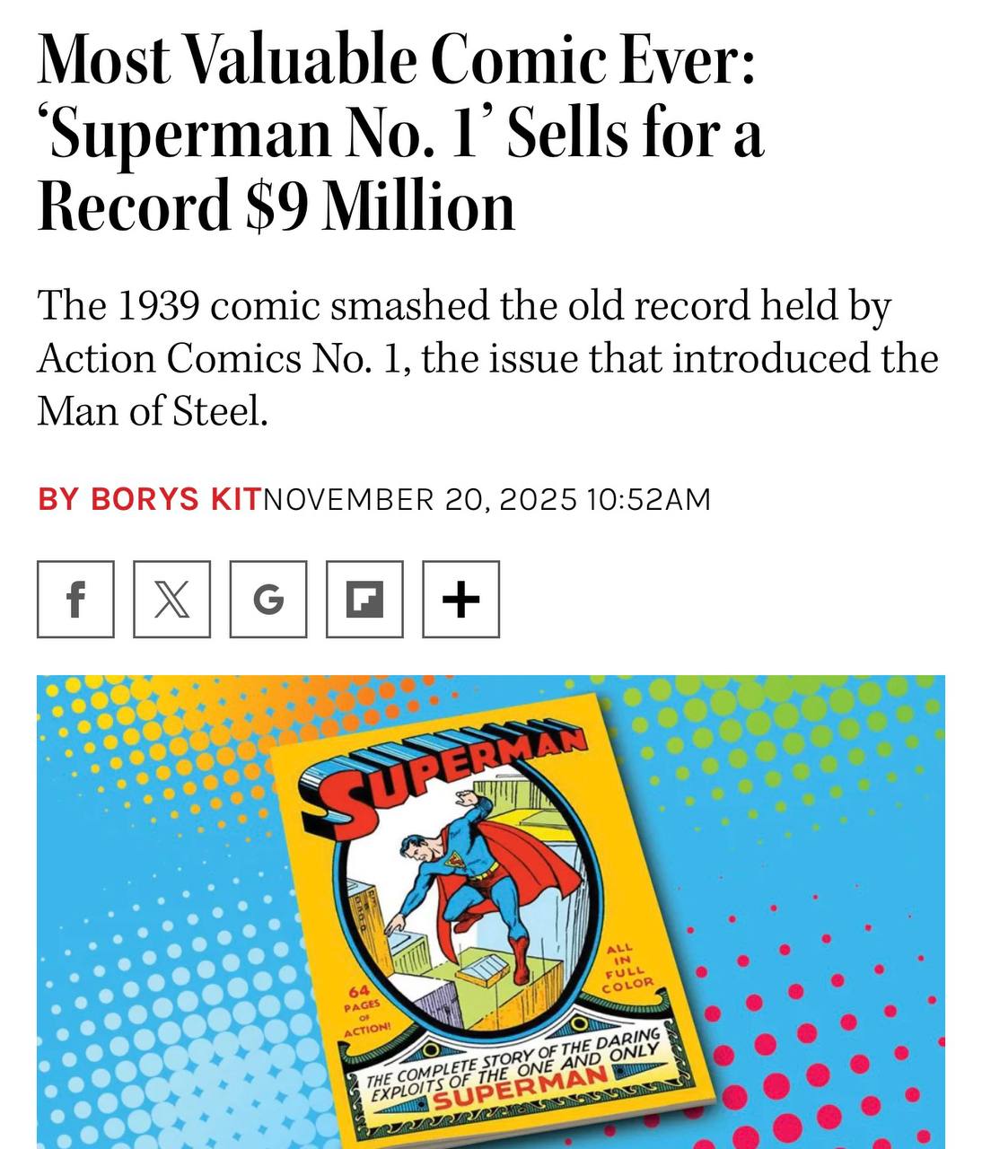 Случайно найденный комикс 1939 года про Супермена продали более чем за 700 млн 9 млн пишет The Hollywood Reporter Его обнаружили трое братьев разбирая чердак в доме умершей матери Издание хранилось в коробке с пожелтевшими газетными вырезками Экземпляр состояние которого оценили как отличное был продан на аукционе Heritage за рекордные 9 12 млн investingcorp