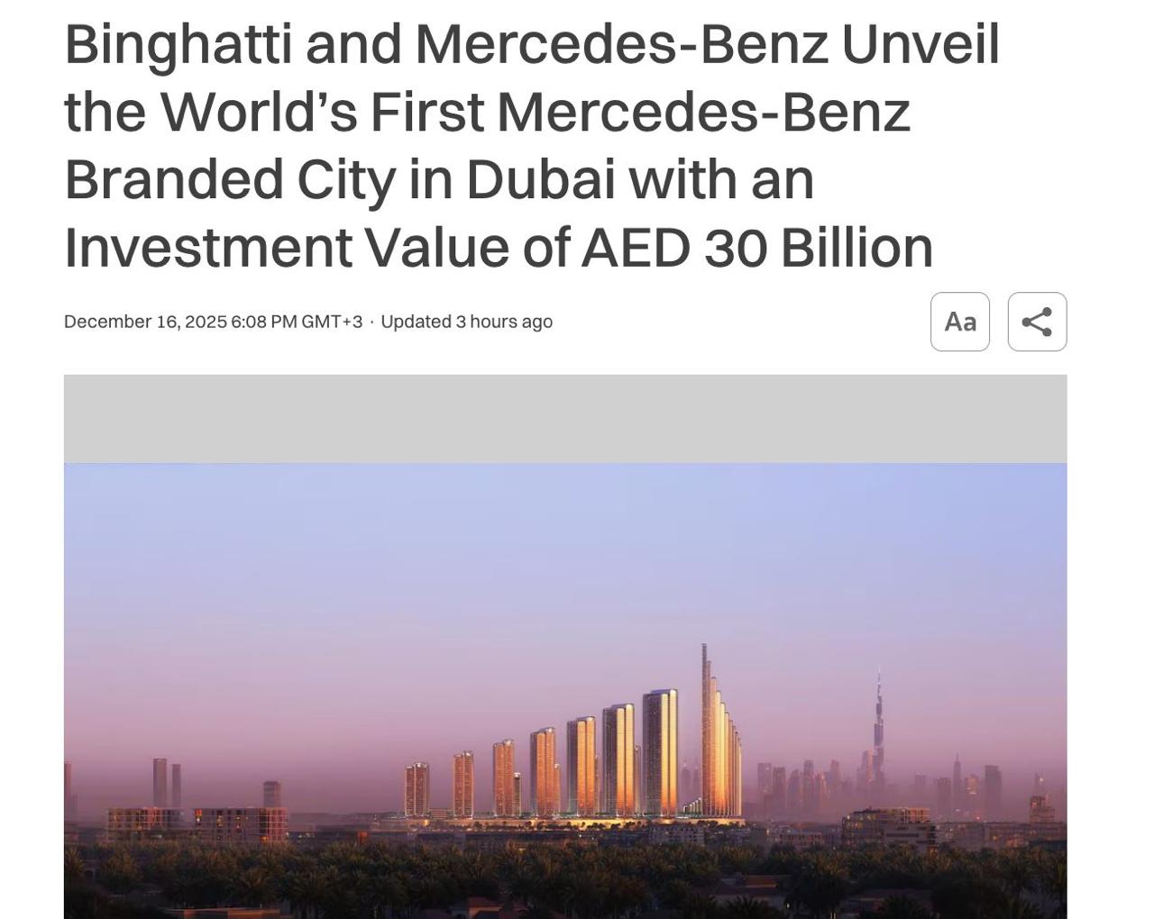 Mercedes MBG построит свой город Компания совместно с Binghatti один из крупнейших застройщиков Дубая объявили о запуске Mercedes Benz Places Жилой проект оценивается в 8 2 млрд Он займёт 10 млн кв футов и расположится в районе Meydan в Дубае Комплекс задуман как город в городе Планируют построить роскошные жилые башни развлекательные зоны торговые улицы парки объединённые под философией дизайна Mercedes Benz Sensual Purity investingcorp