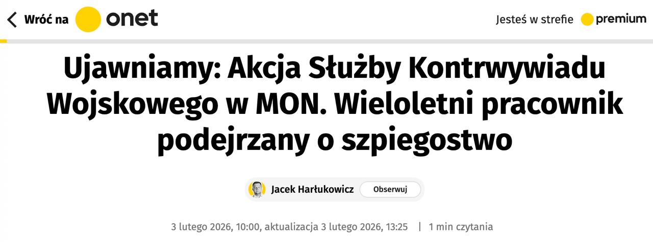 В Польше контрразведка провела крупную спецоперацию и задержала сотрудника Минобороны по подозрению в работе на РФ сообщает Onet Задержан 60 летний чиновник Департамента стратегии и планирования обороны который работал в Минобороны с 1990 х годов Его подозревают в сотрудничестве с российской и белорусской разведкой Источник издания заявляет что в последние годы подобных операций не проводилось и этот арест следует рассматривать как несомненный и большой успех нашей контрразведки Сообщается что в отношении чиновника собрана большая доказательная база Сайт Страна X Twitter Прислать новость фото видео Реклама на канале Помощь