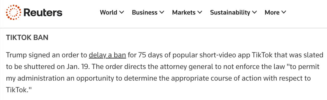 Трамп подписал указ об отсрочке запрета TikTok в США на 75 дней, сообщает Reuters.  Указ предписывает генеральному прокурору не применять закон о запрете приложения с 19 января, «чтобы дать моей администрации возможность определить надлежащий курс действий в отношении TikTok».  Напомним, что накануне платформа была ненадолго заблокирована.