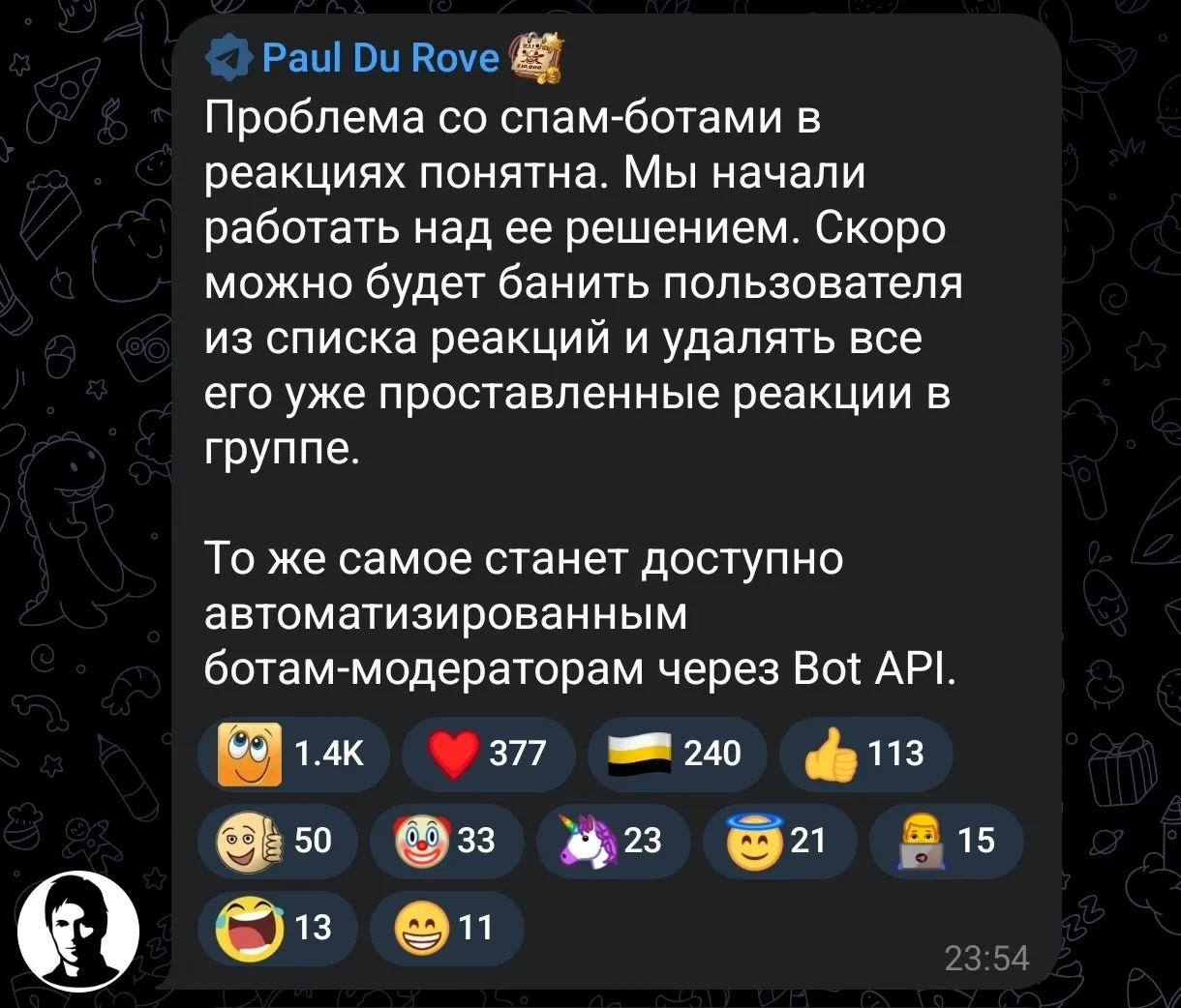 Дуров пообещал наконец то разобраться со спамом в реакциях Скоро можно будет банить пользователей прямо из списка реакций и удалять их отметки То же самое будет доступно и ботам модерам В последнее время реакции превратились в новый канал спама боты ставят эмодзи чтобы заманить в личку или прорекламировать свои каналы