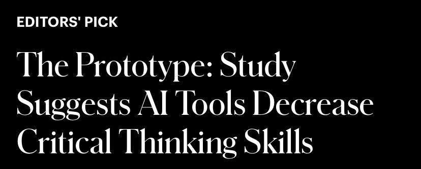 Forbes: нейросети делают нас глупее  Журнал опубликовал результаты научного исследования:  Группа учёных провела исследование с участием 666 человек в возрасте от 17 лет и старше, представляющих самые разные слои населения. Сначала они оценили, в какой степени каждый из них использует инструменты искусственного интеллекта, а затем проверили их навыки критического мышления. Результаты исследования, опубликованные в журнале Societies, показали, что те, кто часто использует инструменты искусственного интеллекта, демонстрируют худшие способности к критическому мышлению, чем те, кто не использует их часто или вообще.