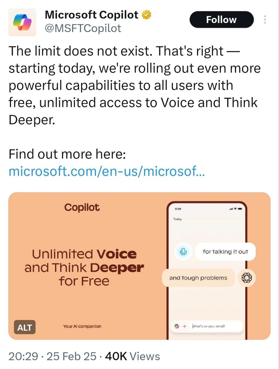 ИИ от Microsoft стал БЕЗЛИМИТНЫМ: в Capilot открыли доступ для всех юзеров, как и голосовый мод ChatGPT.  Оцените эти ИИ-пушки:  — Режим Think Deeper запускает мощнейшую  !  фичу для «умного» разговора: от идей философии до обсуждения кодинга.  — Открыли для всех Voice mod, который поддерживает русский язык. Говорите, сколько хотите.  — ИИ собирали на базе лучших моделей от OpenAI в рамках партнёрства с Microsoft.  Забираем очередную ИИ-революцию здесь — линк. А голосовой ChatGPT — тут.