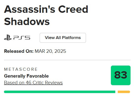 Assassin’s Creed Shadows получила  83 балла из 100 на Metacritic  Критики хвалят визуал и звуковой дизайн, второстепенные квесты, расширяющие основную сюжетную линию, геймплей и разницу, которая чувствуется в боях за Наоэ и Ясукэ.  Немного цитат журналистов:  • Ubisoft наконец-то представила феодальную Японию, которую фанаты всегда хотели.  • Это новый эталон для серии, и это действительно высокая планка. • Хороший боевой геймплей и новая механика способствуют созданию превосходной игры, которая, как и каждая игра Ubi, не лишена багов. • Assassin s Creed Shadows Ubisoft придерживается знакомой формулы, но исполняет ее блестяще.  В индийском боте  , который поможет купить игру  дешевле, чем в Турции, Shadows выйдет уже завтра в 21:30 по МСК.