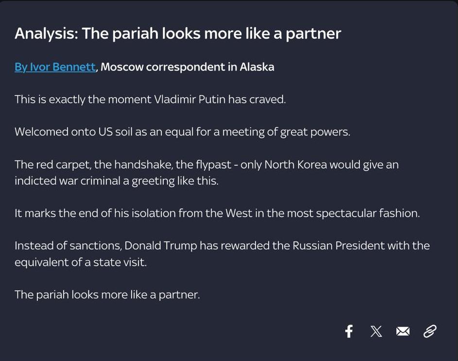 «Изгой выглядит скорее как партнер»: спецкор Sky News на Аляске Айвор Беннет считает, что встреча Трампа с Путиным знаменует конец международной изоляции президента РФ.   «Это именно тот момент, которого так жаждал Владимир Путин. Его приняли на американской земле как равного для встречи великих держав. Красная ковровая дорожка, рукопожатие, пролет самолетов – только Северная Корея могла бы устроить такое приветствие обвиняемому в военных преступлениях. Это знаменует конец его изоляции от Запада самым впечатляющим образом. Вместо санкций Дональд Трамп наградил российского президента чем-то, равнозначным государственному визиту», – написал Беннет.  О том, как комментировали встречу Трампа с Путиным другие западные СМИ, мы писали здесь.  Сайт "Страна"   X/Twitter   Прислать новость/фото/видео   Реклама на канале   Помощь