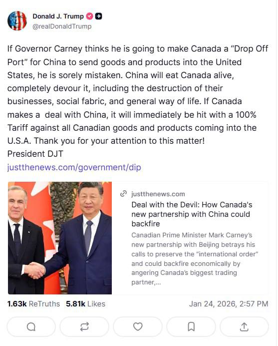 Дональд Трамп угрожает Канаде 100 пошлинами в случае если она заключит торговое соглашение с Китаем Канадского премьера Марка Карни он назвал губернатором Если губернатор Карни думает что сможет превратить Канаду в перевалочный пункт для китайских товаров и продукции он глубоко ошибается Китай сожрет Канаду заживо полностью поглотит её включая разрушение бизнеса социальной структуры и образа жизни в целом Если Канада заключит сделку с Китаем на все канадские товары и продукцию поступающие в США немедленно будет наложен 100 таможенный тариф написал Трамп в своей соцсети Truth Social Напомним по результатам недавнего визита Карни в Китай страны договорились что Канада ослабит тарифы на китайские электромобили которые она ввела вместе с США в 2024 году В обмен на это Китай снизит пошлины на ключевую канадскую сельскохозяйственную продукцию Кроме того соглашение предусматривает китайские инвестиции в канадскую энергетику В свою очередь Канада планирует инвестировать в китайскую аэрокосмическую отрасль и высокотехнологические производства