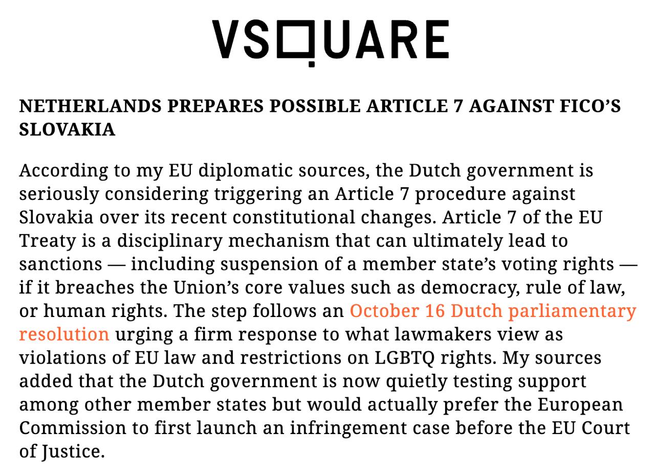 Нидерланды призывают наказать Словакию за то что она указала в своей Конституции существование только двух полов и запрет на усыновление детей однополыми парами передает VSquare Парламент Нидерландов принял резолюцию с призывом к ответу за нарушения законодательства ЕС а правительство страны согласно данными источников всерьёз рассматривает возможность инициирования процедуры по 7 й статье Договора о ЕС Она предполагает санкции вплоть до приостановления права голоса члена ЕС за нарушения основных ценностей ЕС Также Амстердам хочет обращения Еврокомиссии в Суд ЕС Будущее правительство Нидерландов которое может возглавить первый открытый гей может занять еще более жесткую позицию по отношению к Словакии Ранее правящую партию Фицо Смер исключили из Партии европейских социалистов До этого более жёсткие меры ЕС против Венгрии Орбана начались именно после исключения его партии Фидес из Европейской народной партии Сайт Страна X Twitter Прислать новость фото видео Реклама на канале Помощь