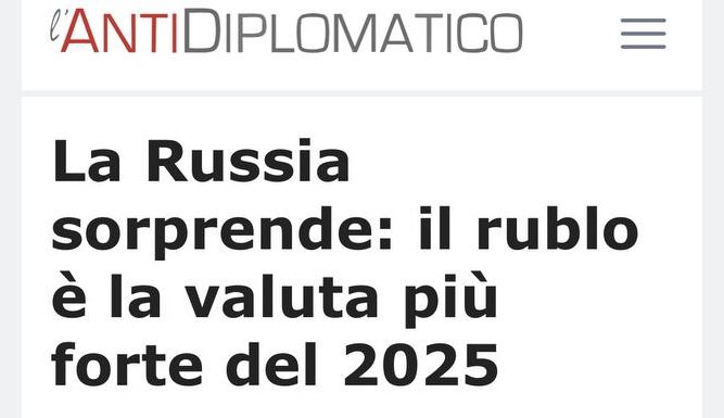 Рубль — самый сильный актив года, обогнавший золото, — L AntiDiplomatico   45% — рост рубля к доллару в текущем году, несмотря на жёсткие западные санкции и геополитические проблемы,  — констатирует итальянская  L AntiDiplomatico   Российская экономика продолжает удивлять международных аналитиков. Рубль обогнал золото, серебро и традиционно сильные валюты, такие как швейцарский франк и шведскую крону   Это результат суверенной экономической стратегии России, включая торговые связи с незападными странами. Например, с Китаем в 2024 году до 95% двусторонней торговли осуществлялось в рублях и юанях, что резко снизило зависимость от доллара   «Россия доказала, что можно процветать даже в условиях давления и строить экономику, основанную на денежном суверенитете, фискальной дисциплине и многополярном сотрудничестве», — подчёркивает L AntiDiplomatico  «КРИСТАЛЛ РОСТА» ранее приводил мнение Александр Галушки: «Суверенитет страны означает всемерное укрепление национальной валюты... Сила рубля в сильных сторонах нашей экономики, а не в валютной кубышке»