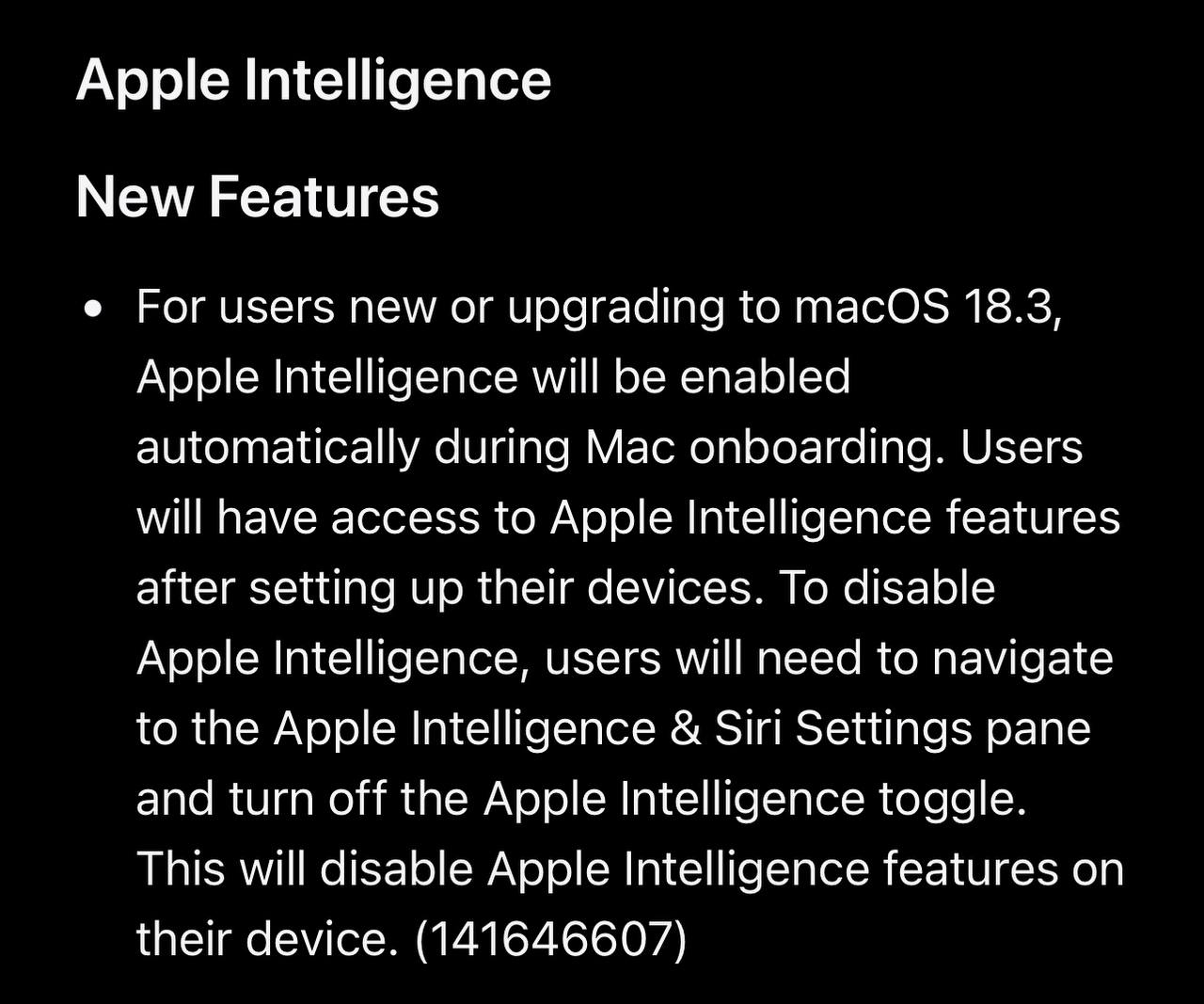 Apple в release notes для разработчиков упомянула, что   Apple Intelligence будет автоматически активироваться на поддерживаемых устройствах после обновления на iOS/iPadOS 18.3 и macOS 15.3 Sequoia‌  Пользователи при необходимости могут отключить эту функцию в пункте   Apple Intelligence и Siri в   Настройках