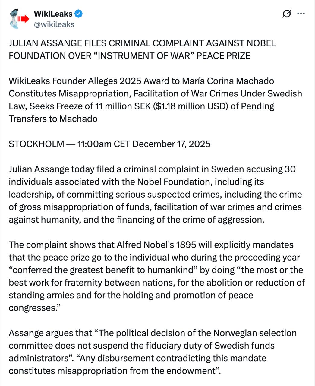 Основатель WikiLeaks Джулиан Ассанж заявил что подает жалобу на вручение Нобелевской премии мира венесуэльской оппозиционерше Марии Корине Мачадо Он обвиняет её в содействии военным преступлениям и нецелевом использовании средств а Нобелевский фонд в нарушении завещания Альфреда Нобеля которое предписывает награждать того кто принёс наибольшую пользу человечеству способствуя братству между народами отмене или сокращению постоянных армий а также проведению мирных конгрессов Ассанж требует заморозить выплаты Мачадо в 1 2 миллиона долларов Подробнее о Мачадо мы писали здесь Сайт Страна X Twitter Прислать новость фото видео Реклама на канале Помощь