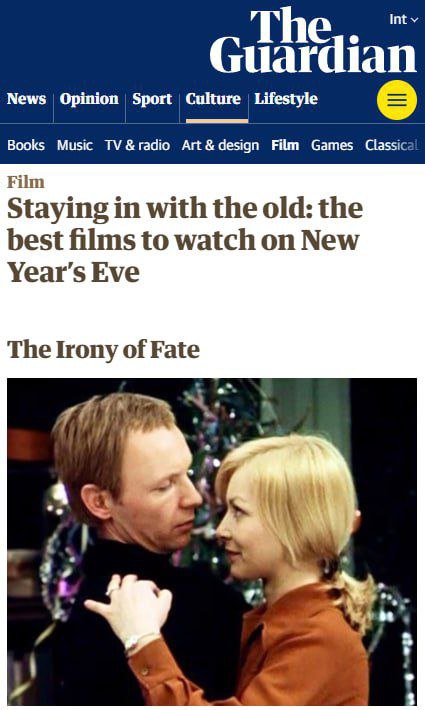 Британская The Guardian включила фильм Ирония судьбы или с лёгким паром в перечень лучших новогодних фильмов Издание отмечает что советская киноклассика совершенно заслуженно присутвует в списке Не получается культура отмены никак Подпишись на ПроСМИсь