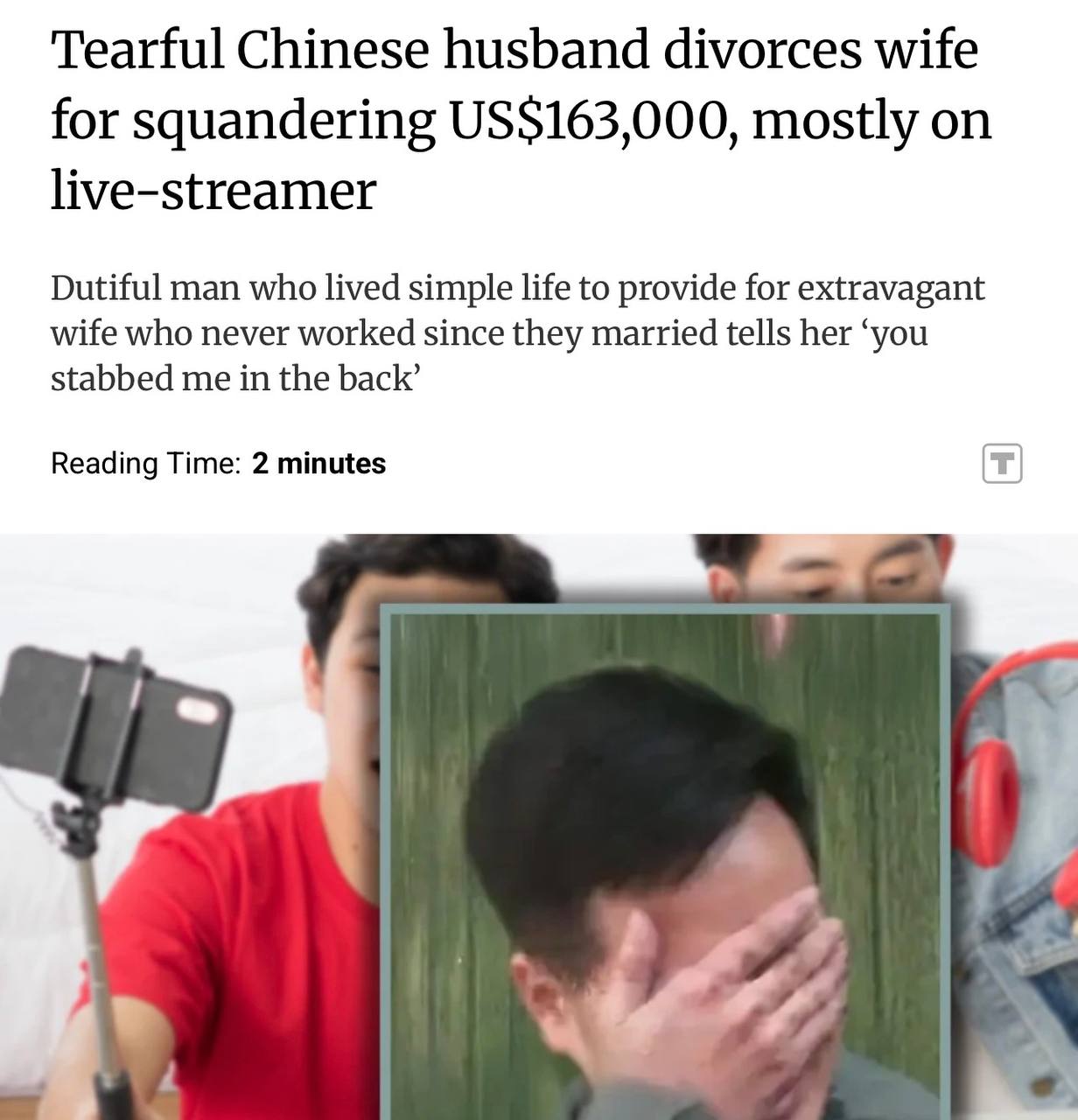 Китаец развёлся узнав что его жена спустила 7 4 млн 94 тыс на донаты стримеру пишет South China Morning Post Мужчина по имени Лю долгие годы жил в Чжэнчжоу экономя на всём и снимая комнату за 42 в месяц чтобы почти весь доход отправлять жене в другой город Он хотел дать ей чувство безопасности Вскоре выяснилось что женщина растратила все деньги на ерунду а также взяла кредит 11 тыс По её словам она была одержима стримером investingcorp