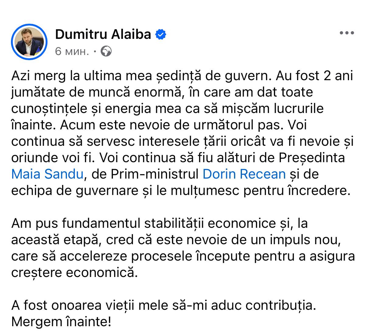 Министр экономики Думитру Алайба уходит в отставку   Министр экономики Молдовы Думитру Алайба объявил о своей отставке. Об этом он сообщил в соцсетях, заявив, что 12 марта примет участие в своем последнем заседании правительства.   Алайба отметил, что за два с половиной года работы он вложил все свои знания и энергию, чтобы продвигать реформы, но теперь стране нужен «новый импульс» для дальнейшего экономического роста.   Он подчеркнул, что продолжит поддерживать президента Майю Санду, премьер-министра Дорина Речана и правящую команду. Причины своей отставки министр не называл.   Скучать не будем! После таких «реформ» еще долго придется разгребать последствия.