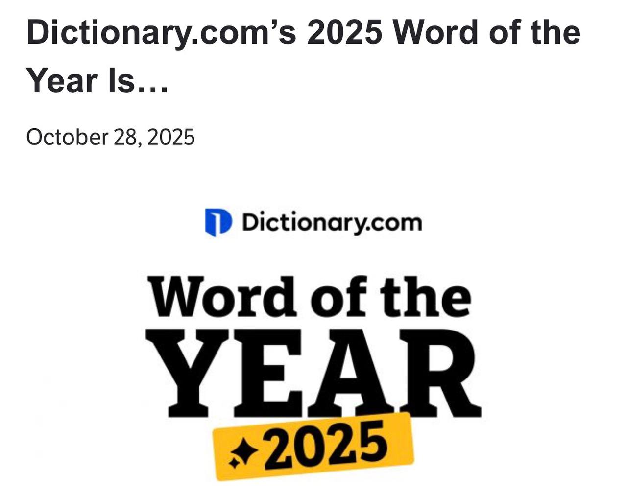 Сайт Dictionary com назвал главные англоязычные слова 2025 года Безусловный лидер выражение 67 которое подарило миру поколение альфа и которое словарь вынужден объяснять с ощущением некоторой неловкости Расшифровывать слова из интернет культуры придуманные молодежью само по себе немного бумерство но что поделать работа такая Ниже весь список слов от Dictionary com 67 вирусное выражение жест американских подростков без конкретного значения что то вроде междометия которое можно произнести в любой ситуации ну может быть так себе Один из символов эпохи брейнрот контента где главный смысл в бессмысленности Agentic характеристика самостоятельности когда кто то или что то действует без указаний по собственной инициативе Часто употребляется применительно к ИИ Aura farming выращивать собственную ауру то есть атмосферу вайб образ то как ты себя подаешь и какой ореол создаешь вокруг себя Broligarchy ироничное слияние слов bro и oligarchy Обозначает круг друзей инсайдеров которые держат власть между собой образуя мини олигархию Clanker что то чрезмерно механистичное железное или безжизненное особенно когда речь идет о технологиях или поведении лишенном человечности Эмодзи динамита TNT Taylor n Travis стало символом взрывного момента культурного или медийного После любовной истории Тейлор Свифт и Трэвиса Келси знак превратился в метафору страсти Gen Z stare характерный взгляд зумеров немного отстраненный безэмоциональный с ироничной отрешенностью Как будто человек видит все но реагировать не спешит Kiss cam отсылка к камере поцелуев на спортивных аренах где пары попадают в объектив и должны поцеловаться Символизирует публичное внимание превращающее личное в шоу Overtourism когда поток туристов становится настолько большим что разрушает атмосферу места и утомляет жителей Tariff старое доброе слово вернувшееся в новостную повестку из за протекционизма и торговых споров в эпоху Трампа Tradwife женщина выбирающая роль хранительницы очага и традиционных семейных ценностей Предмет споров о гендерных ролях