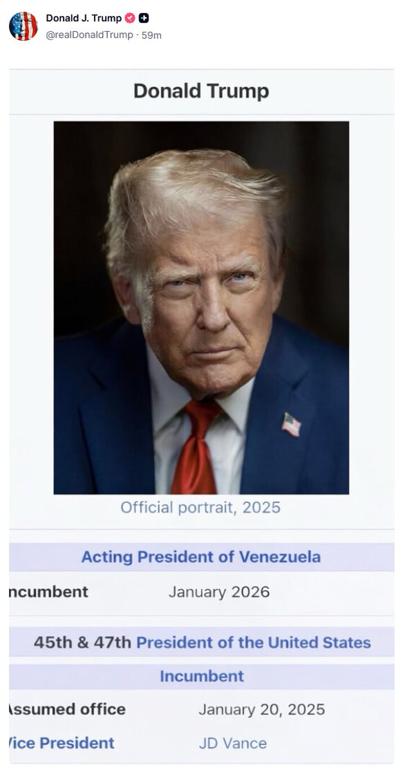 Дональд Трамп действующий президент Венесуэлы Мемный скриншот из Википедии с такой информацией Трамп опубликовал в соцсети Truth Social На шуточном скриншоте изображена якобы страница Дональда Трампа со знаменитого сайта энциклопедии где он обозначен исполняющим обязанности лидера Венесуэлы На официальной же странице указано лишь то что он был 45 м и является 47 м президентом США а ниже написано о захвате президента Венесуэлы Николаса Мадуро американским спецназом  Напомним 3 января США нанесли крупномасштабный удар по Венесуэле Президент республики Николас Мадуро и его супруга Силия Флорес были захвачены и вывезены с территории государства И о президента стала Делси Родригес IZ RU в Telegram в MAX