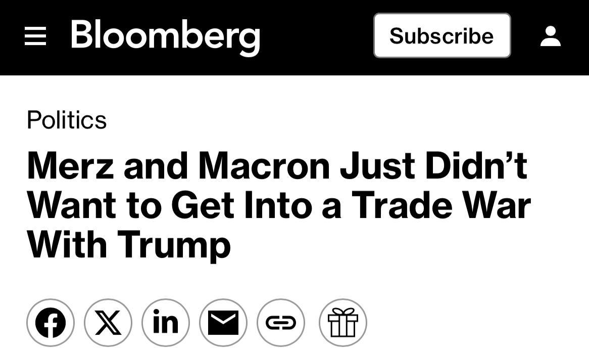 Мерц и Макрон не хотели ввязываться в торговую войну с Трампом, — Bloomberg По словам источников издания, несколько чиновников ЕС, ответственных за переговоры по торговому соглашению с США, считают, что достигнутая ими сделка была наименее плохим вариантом, доступным блоку. «Послам ЕС неделю назад сообщили, что у них, по сути, два варианта: принять пошлины в 15%, предлагаемые Трампом, или принять ответные меры. Но послов предупредили, что для эффективного ответного действия блок должен быть готов держаться вместе и справляться с трудностями. Они не были готовы ни к тому, ни к другому. На публике ключевые правительства демонстрировали свою силу и показывали зубы, но за кулисами они искали способы умиротворить США на протяжении всего переговорного процесса». БРАТ за БРАТА