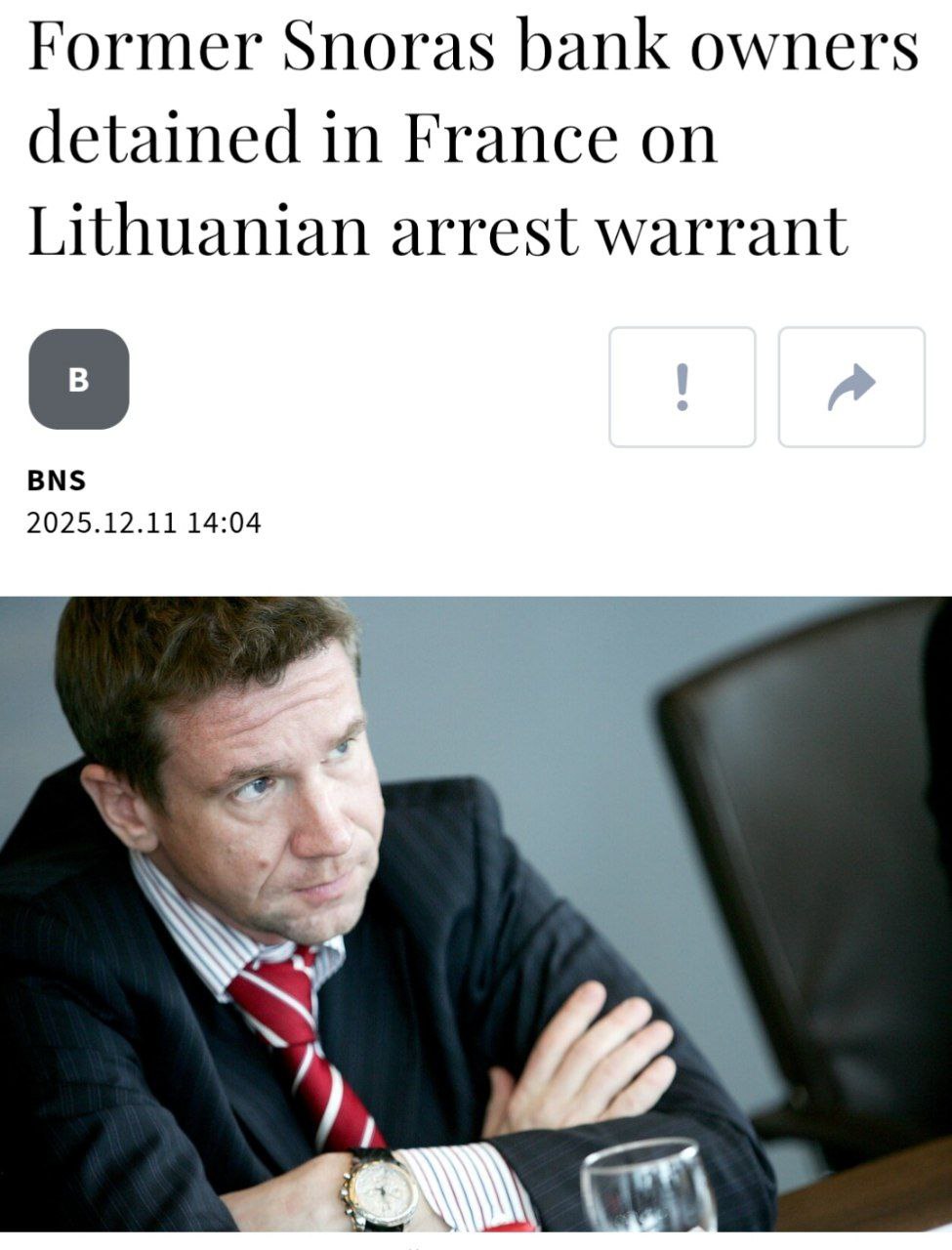 В рамках исполнения Европейского ордера на арест выданного Генеральной прокуратурой 9 декабря в Бадене Франция задержан банкстер Владимир Антонов один из осужденных в уголовном деле руководителей бывшего банка Snoras В настоящее время начаты юридические процедуры направленные на передачу его Литве Суд назначил Антонову наказание в виде 10 лет и 6 месяцев лишения свободы С него и других топ менеджеров банка солидарно конфисковано 105 млн евро в пользу государства banksta