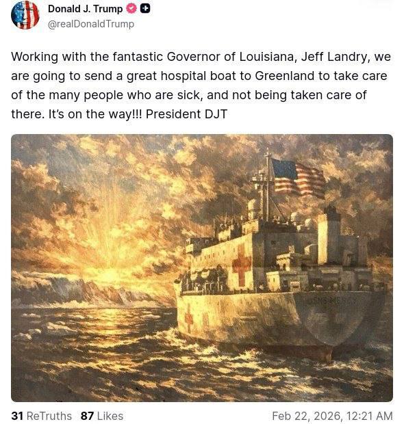 Трамп направил в Гренландию плавучий госпиталь об этом он сообщил в соцсети Truth Social По словам американского лидера судно уже направляется к острову Целью миссии он назвал оказание медицинской помощи местному населению Вместе с фантастическим губернатором Луизианы Джеффом Ландри мы собираемся отправить замечательный госпитальный корабль в Гренландию чтобы заботиться о многих людях которые больны и о которых там никто не заботится Он уже в пути написал Трамп