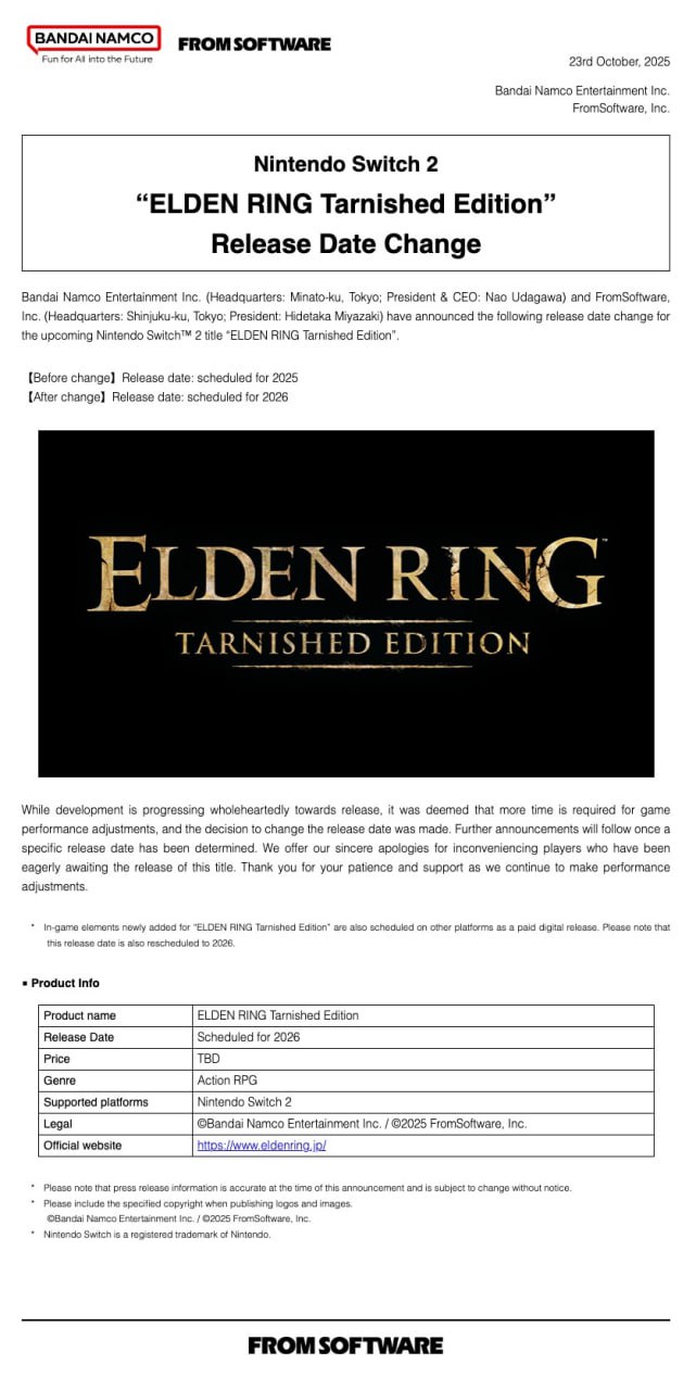 А теперь к грустному Elden Ring Tarnished Edition для Nintendo Switch 2 перенесли на 2026 год Хоть разработка шла хорошо команда решила что игре нужно больше времени для хорошей производительности Конкретная дата релиза будет объявлена позже