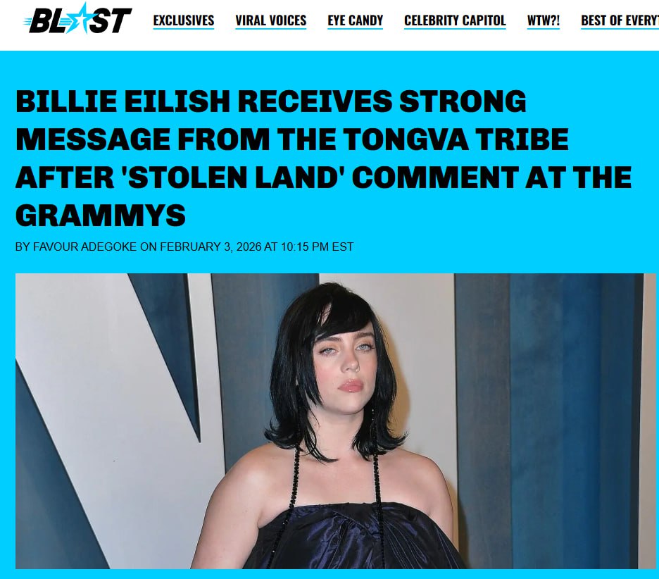 После того как певица Билли Айлиш заявила на церемонии вручения премии Грэмми что никто не является нелегалом на украденной земле критикуя политику Трампа против нелегальных иммигрантов индейское племя Тонгва отметило что особняк Айлиш расположен на их исконных землях Как коренные жители племени проживающего в районе Большого Лос Анджелеса мы должны сообщить что её дом находится на наших исконных землях Айлиш не обращалась напрямую к нашему племени по поводу урегулирования проблемы со своей собственностью отмечают коренные американцы krujka md