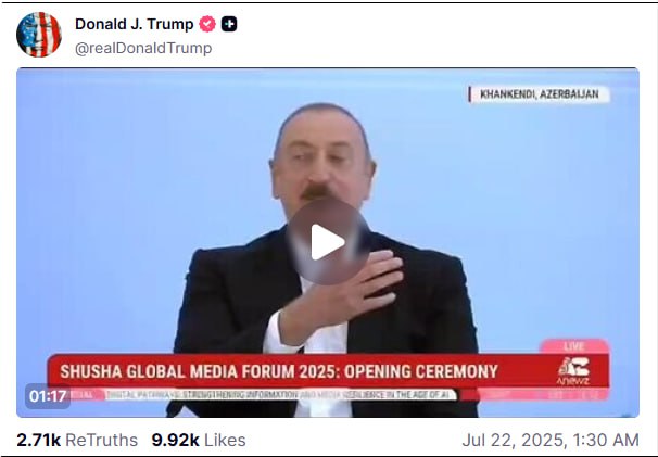 Трамп поделился в принадлежащей ему соцсети фрагментом выступления Ильхама Алиева, в котором Алиев сказал: Я не предвещал победу Трампа. Я просто сказал, что это было бы предпочтительней для азербайджанского народа, с учетом того, что он, так же как и мы, разделяет фундаментальные ценности, в том числе и семейные ценности. Он единственный из президентов США, который не начинал войн. И вот за небольшой срок его пребывания у власти видно, что он - человек, который заканчивает войны. И также мы очень благодарны ему лично за стремление помочь Азербайджану и Армении, в конце концов, договориться. Несмотря на то, что он занят более глобальными вопросами международной безопасности, ситуацию на Южном Кавказе он тоже держит в поле своего зрения. Мы в Азербайджане, конечно же, рады, что он победил, по многим причинам, ну и, естественно, желаем ему, чтобы он довел дело до конца, особенно, что касается вашингтонского болота, чтобы высушил его до дна.