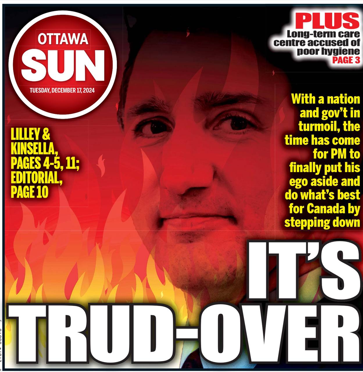 «Это Трюд-овер». Газета Ottawa Sun призывает «губернатора Канады» Пьера Трюдо пойти по пути его нацистской вице-премьерши Христи Фриланд и уйти в отставку. Газета полагает: это - лучшее, что Трюдо в нынешних обстоятельствах может сделать для Канады.   Думаю, будущий президент США не будет возражать против такой судьбы для «51-го штата»