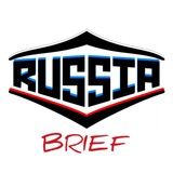 RUSSIA Brief