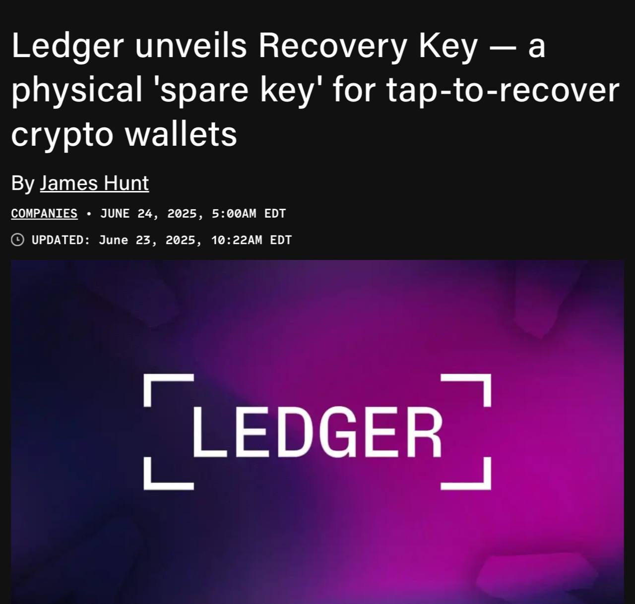 В Ledger представили Recovery Key — физический «запасной ключ» для криптокошельков. Теперь пользователи смогут восстановить доступ к своему кошельку простым нажатием и вводом PIN-кода. Оставайтесь в курсе последних новостей вместе с
